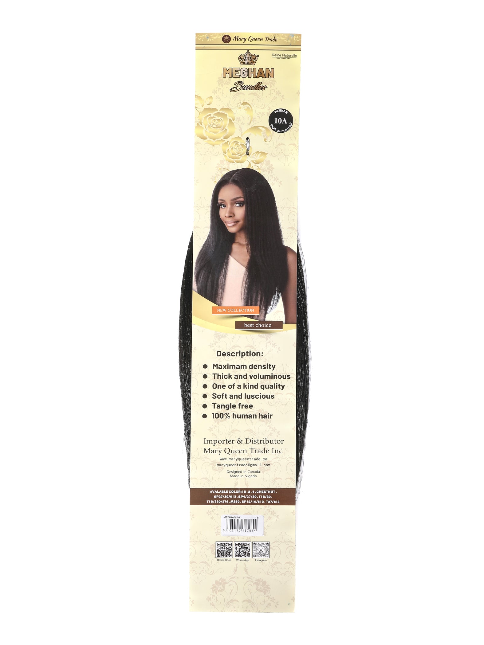 Meghan Droite 14" 16" 18"